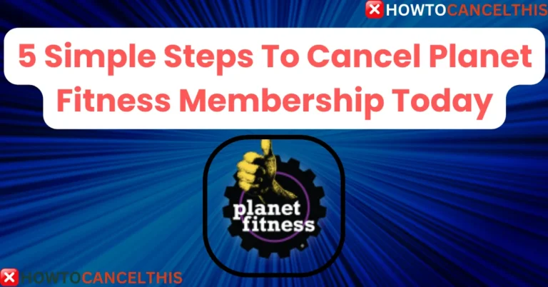 Cancel Planet Fitness Membership