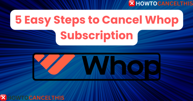 Cancel Whop Subscription