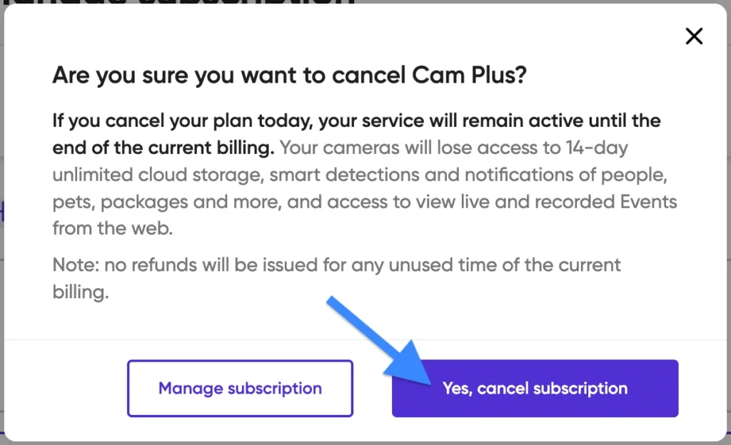 wyze cam plus cancel confirm