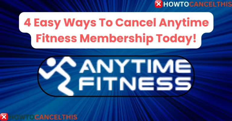 Cancel Anytime Fitness Membership