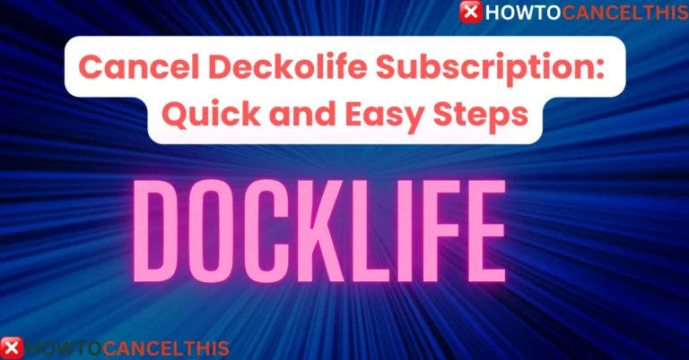 Cancel Deckolife Subscription