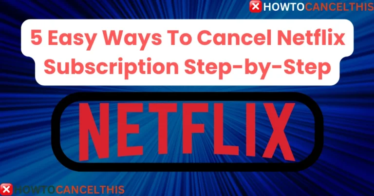 Cancel Netflix Subscription