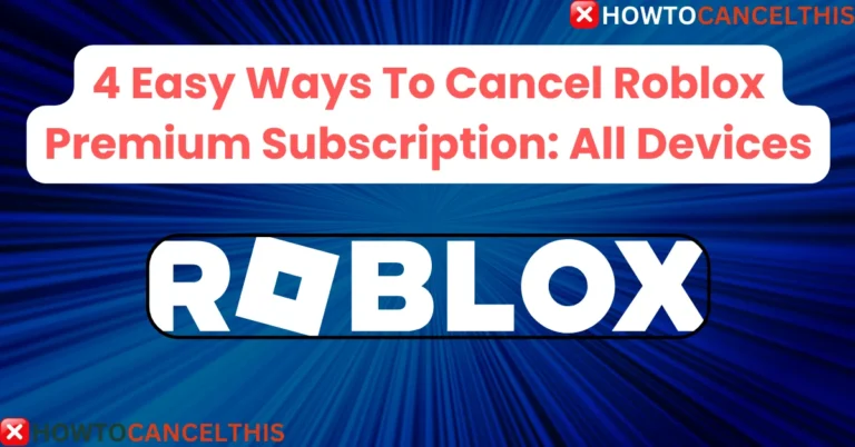 Cancel Roblox Premium Subscription