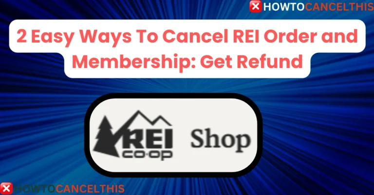 Cancel REI Order